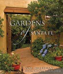 Gardens of Santa Fe by Anne Hillerman